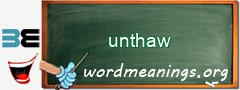 WordMeaning blackboard for unthaw